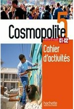 COSMOPOLITE 5 CAHIER DE PERFECTIONNEMENT (+ DVD-ROM)