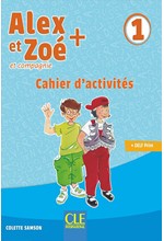 ALEX ET ZOE PLUS 1 CAHIER