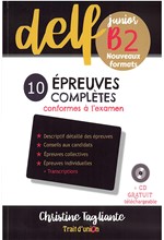 NOUVEAU DELF JUNIOR B2 10 EPREUVES COMPLETES