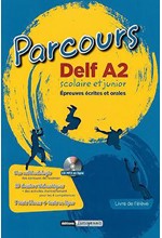 PARCOURS DELF A2 SCOLAIRE ET JUNIOR