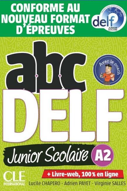 ABC DELF JUNIOR SCOLAIRE A2 (+ CD) 2ND ED