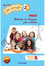 NOUVEAU COPAINS COPINES 2 PROFESSEUR (+ CD + DVD)