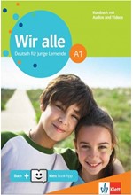 WIR ALLE A1 KURSBUCH (+ONLINE AUDIO + KLETT-BOOK APP)