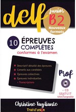 NOUVEAU DELF JUNIOR B2 10 EPREUVES COMPLETES PROFESSEUR