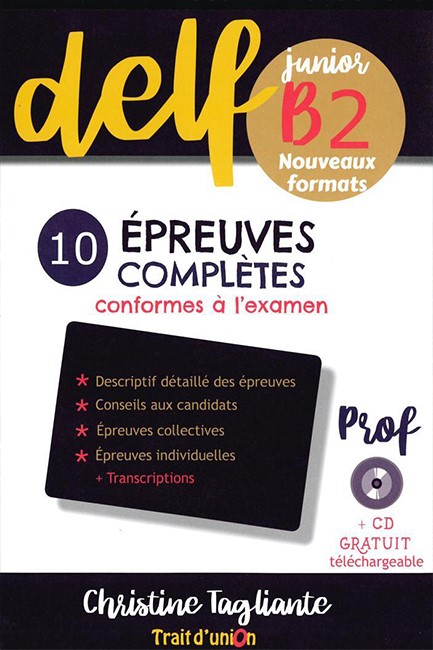 NOUVEAU DELF JUNIOR B2 10 EPREUVES COMPLETES PROFESSEUR