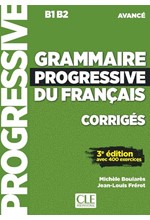 GRAMMAIRE PROGRESSIVE FRANCAIS AVANCE CORRIGES 3RD ED