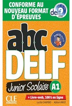 ABC DELF JUNIOR A1 (LIVRE + DVD + LIVRE WEB) 2021 NOUVELLE EDITION