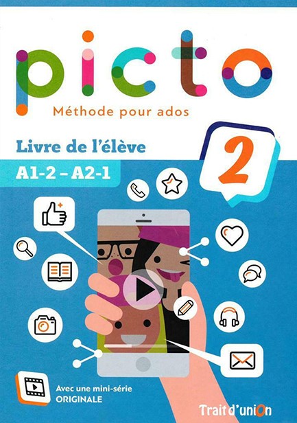 PICTO 2 A1.2-A2.1 LIVRE D'ELEVE