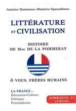 LITTERATURE ET CIVILISATION SORBONNE C1 2021-2023 (HISTOIRE DE MME DE LA POMMERAY & O VOUS,FRERES HU