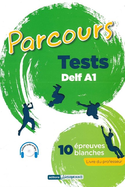 PARCOURS DELF A1 PROFESSEUR 10 EPREUVES BLANCHES