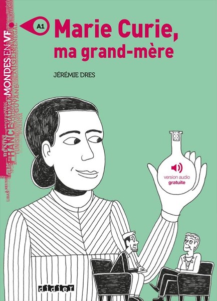 MVF A1 : MARIE CURIE, MA GRAND-MERE ( + MP3 PACK)