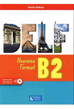 DELF B2 NOUVEAU FORMAT 2023 METHODE