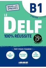 LE DELF 100% REUSSITE B1 2ND ED