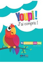 YOUPI! J'AI COMPRIS! LIVRE D'ELEVE