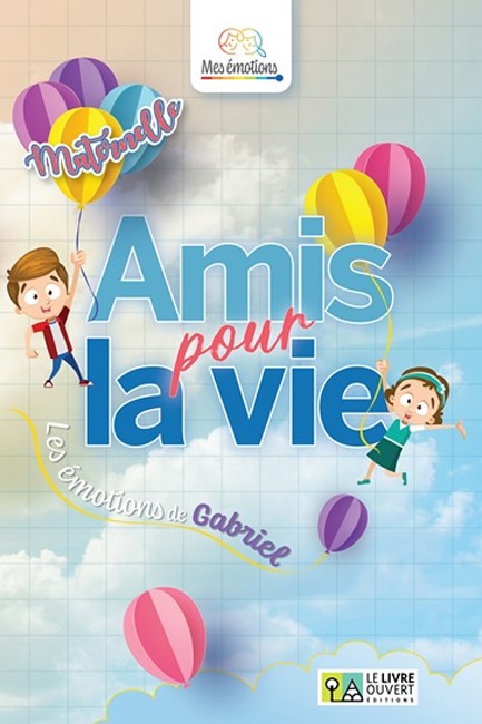 AMIS POUR LA VIE - MATERNELLE