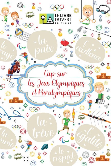 CAP SUR LES JEUX OLYMPIQUES ET PARALYMPIQUES