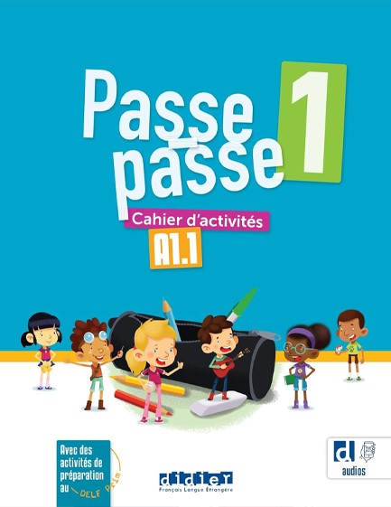 PASSE - PASSE 1 A1.1 CAHIER (+ DIDIERFLE.APP)