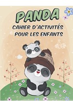 P'TIT PANDA CAHIER D' ACTIVITES POUR ENFANTS