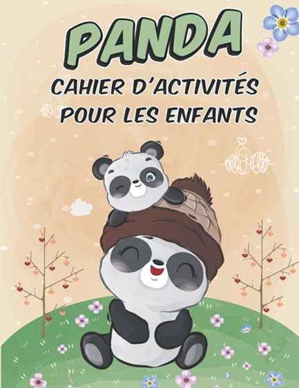 P'TIT PANDA CAHIER D' ACTIVITES POUR ENFANTS