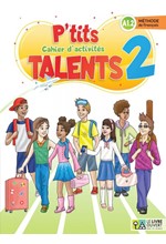 P'TITS TALENTS 2 CAHIER