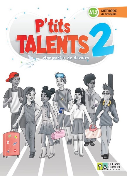 P'TITS TALENTS 2 CAHIER DE DEVOIRS