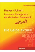 DIE GELBE AKTUELL (LEHR- UND UEBUNGSBUCH DER DEUTSCHEN GRAMMATIK)