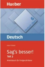 SAG'S BESSER TEIL 2 DEUTSCH UBEN 6