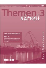 THEMEN AKTUELL 3 LEHRERHANDBUCH A