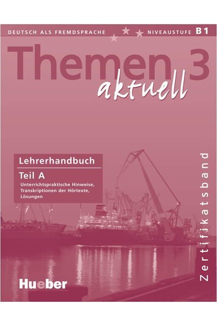 THEMEN AKTUELL 3 LEHRERHANDBUCH A