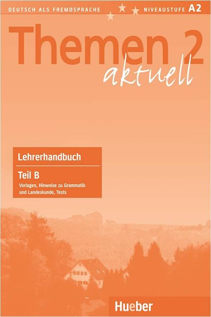 THEMEN AKTUELL 2 LEHRERHANDBUCH B