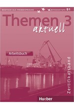 THEMEN AKTUELL 3 ARBEITSBUCH