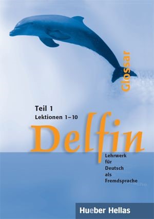 DELFIN ΔITOMO (ZWEIBANDIGE) 1 GLOSSAR (LEKTIONEN 1-10)