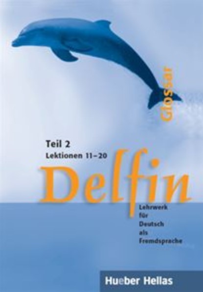 DELFIN ΔITOMO (ZWEIBANDIGE) 2 GLOSSAR (LEKTIONEN 11-20)