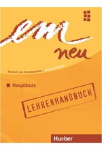 EM NEU 2008 HAUPTKURS LEHRERHANDBUCH