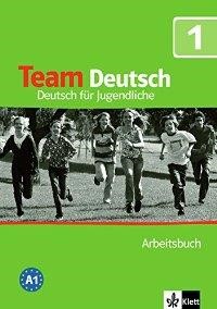 TEAM DEUTSCH 1 ARBEITSBUCH