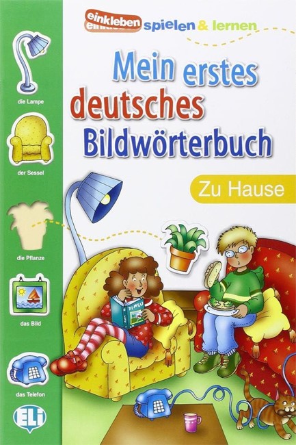 MEIN ERSTES DEUTSCHES BILDWORTERBUCH ZU HAUSE