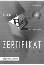 ZERTIFIKAT SUPER Β2 GLOSSAR