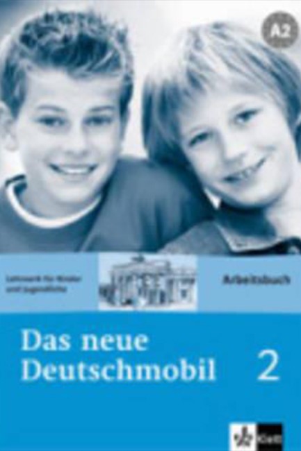 DAS NEUE DEUTSCHMOBIL 2 Α2 ARBEITSBUCH