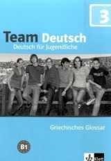 TEAM DEUTSCH 3 GLOSSAR