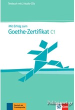 MIT ERFOLG ZUM GOETHE-ZERTIFIKAT C1 TESTBUCH (+ CD)