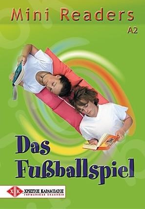 MINI READERS : DAS FUSSBALLSPIEL A2