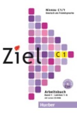 ZIEL C1 (LEKTIONEN 1-6) BAND 1 ARBEITSBUCH (+ CD-ROM)