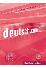 DEUTSCH.COM 2 ARBEITSBUCH (+ CD)