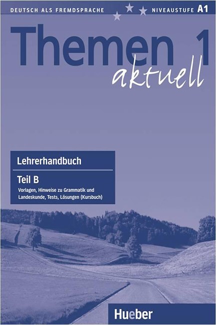 THEMEN AKTUELL 1 LEHRERHANDBUCH B