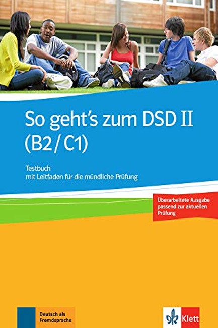 SO GEHT'S ZUM DSD II B2-C1 NEU TESTBUCH