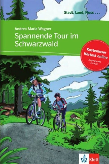 STADT, LAND, FLUSS... : SPANNENDE TOUR IM SCHWARZWALD (+ AUDIO CD)