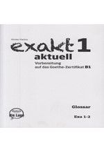 EXAKT AKTUELL 1-2 GLOSSAR LESEN