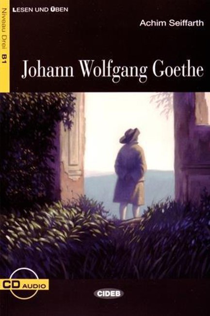 JOHANN WOLFGANG GOETHE+CD (LESEN UND UBEN 3)