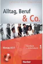 ALLTAG,BERUF & CO. 1 Α1.1 KURSBUCH & ARBEITSBUCH (+ CD)