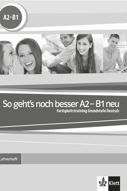 SO GEHT'S NOCH BESSER Α2 + Β1 LEHRERHANDBUCH NEU